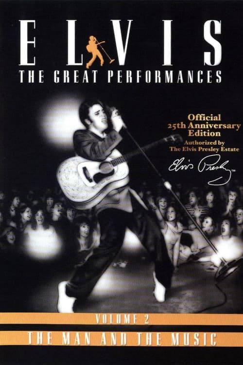 Elvis The Great Performances Vol. 2 The Man and the Music