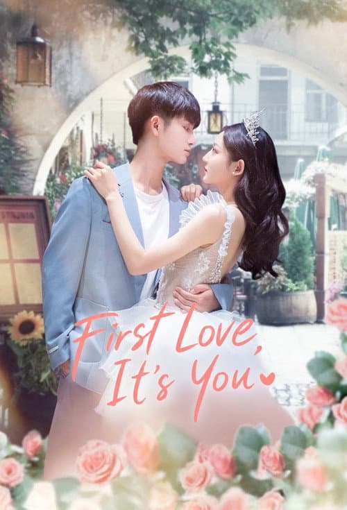 First Love It's You