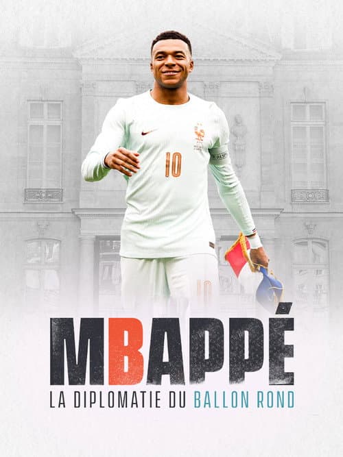Mbappé, la diplomatie du ballon rond
