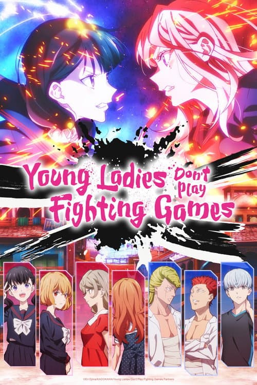 Young Ladies Don't Play Fighting Games