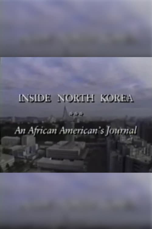 An African-American’s Journal: Inside North Korea
