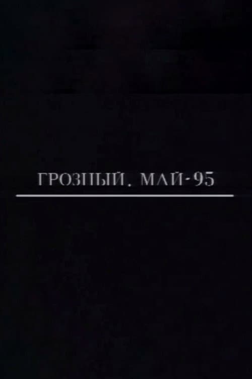 Grozny. May-95