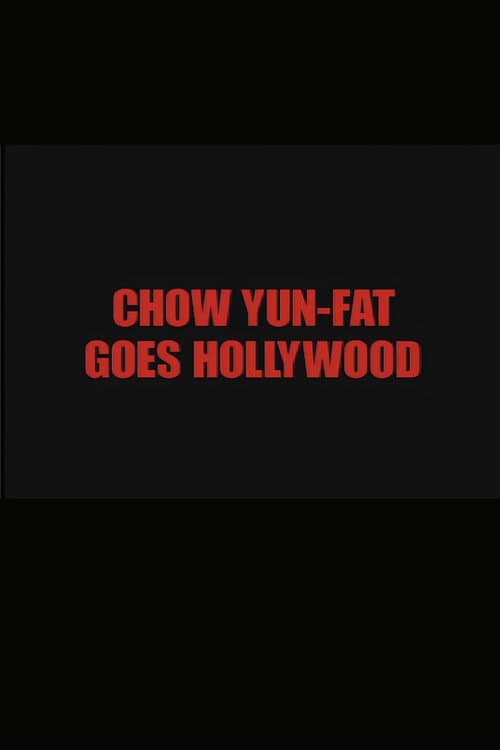 Chow Yun Fat Goes Hollywood