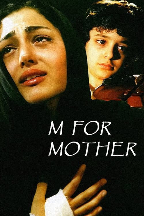 M for Mother