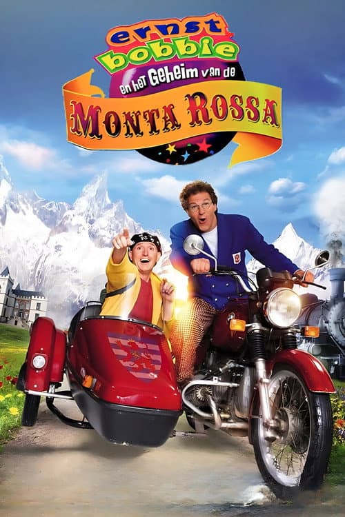 Ernst, Bobbie And The Secret Of The Monta Rossa