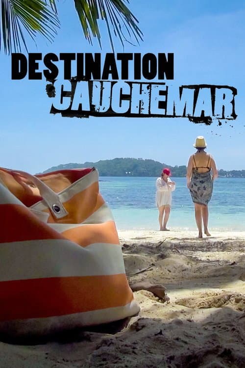 Destination cauchemar