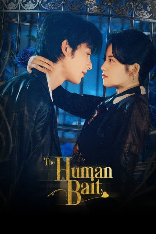 The Human Bait