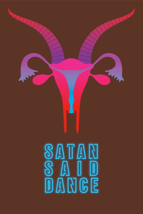 Satan Said Dance