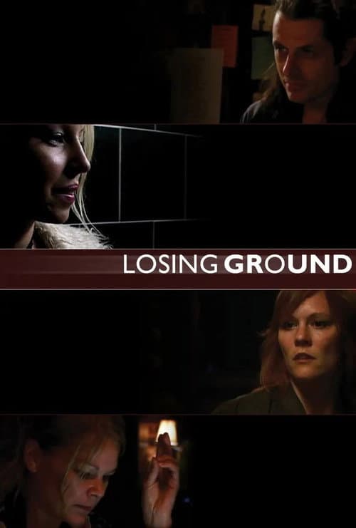 Losing Ground
