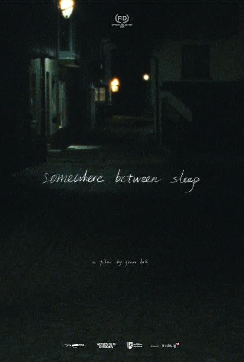 Somewhere Between Sleep
