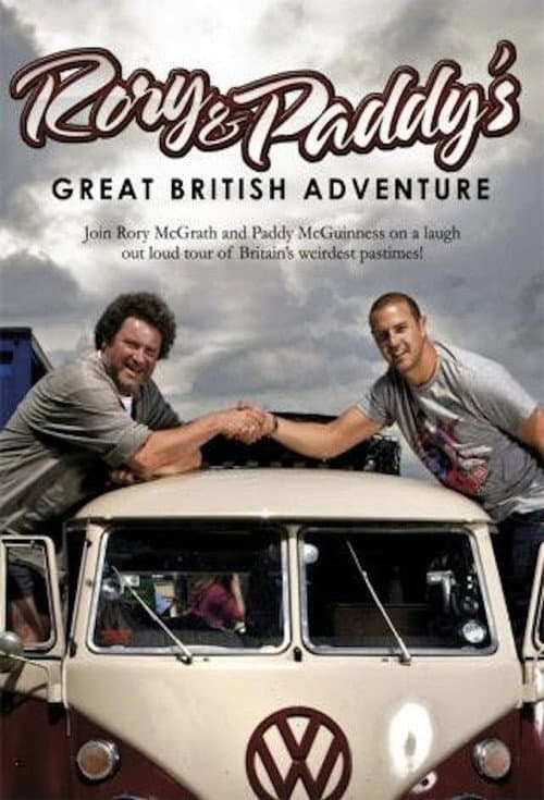 Rory and Paddy's Great British Adventure