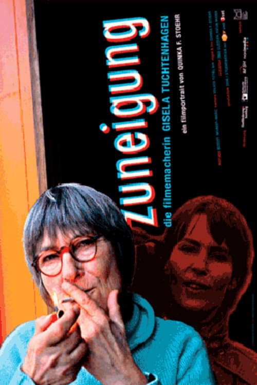 Zuneigung - Die Filmemacherin Gisela Tuchtenhagen