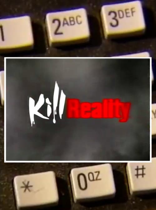 Kill Reality