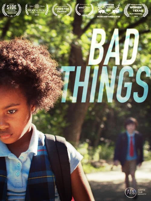 Bad Things