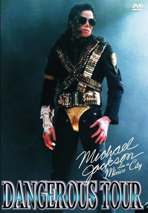 Michael Jackson: Dangerous World Tour - Live in Mexico City