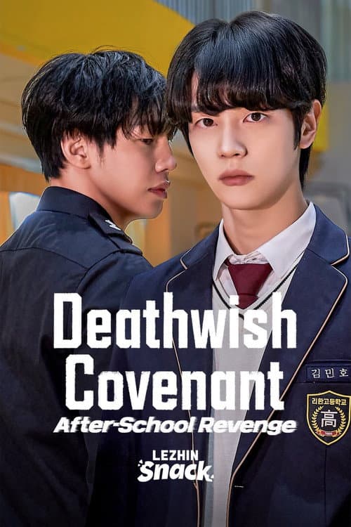 Deathwish Covenant: After-school Revenge