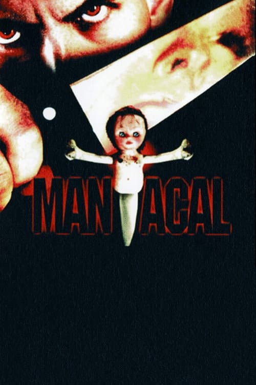 Maniacal