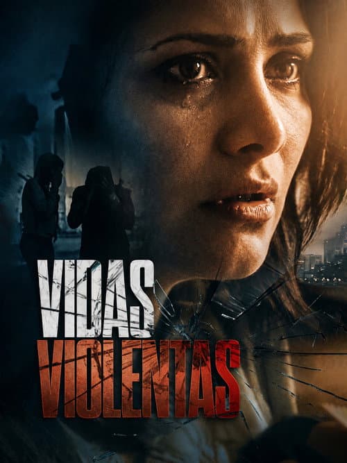 Vidas violentas