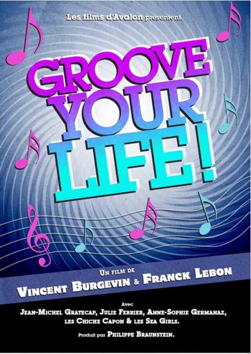 Groove Your Life