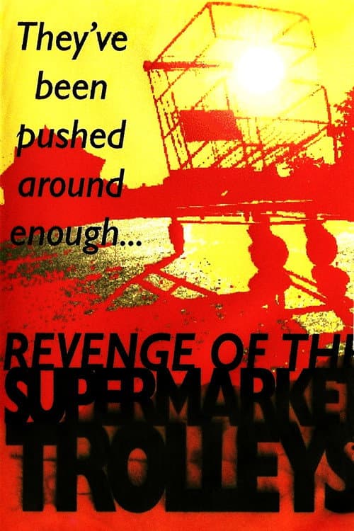 Revenge of the Supermarket Trolleys