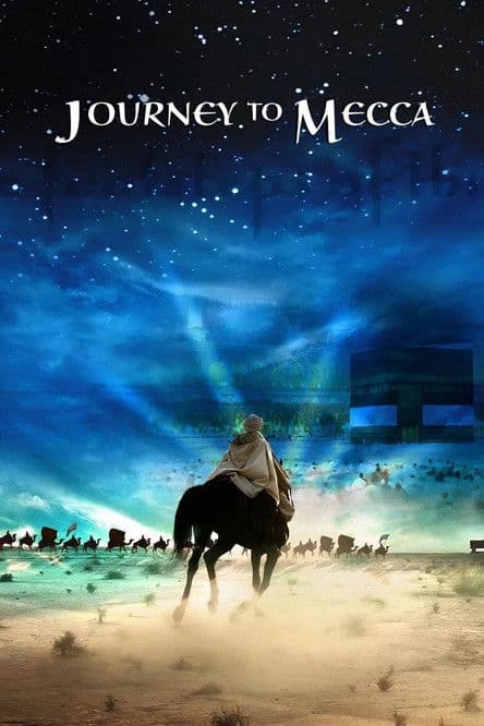 Journey to Mecca