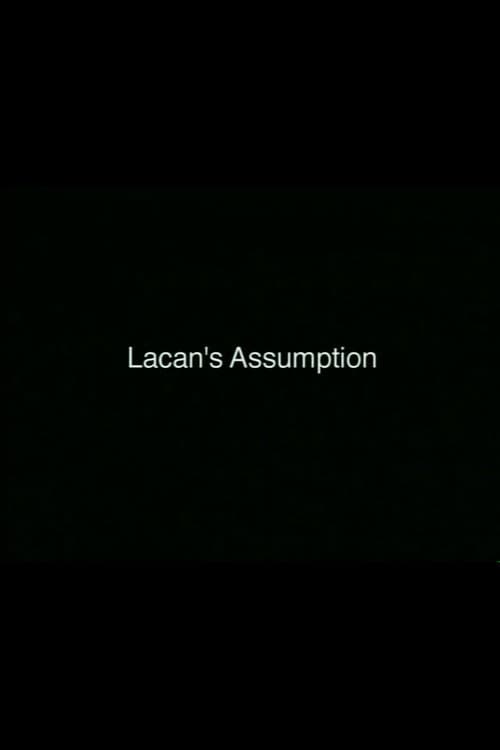 Lacan's Assumption