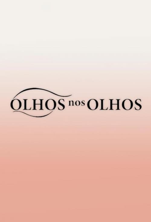Olhos nos Olhos
