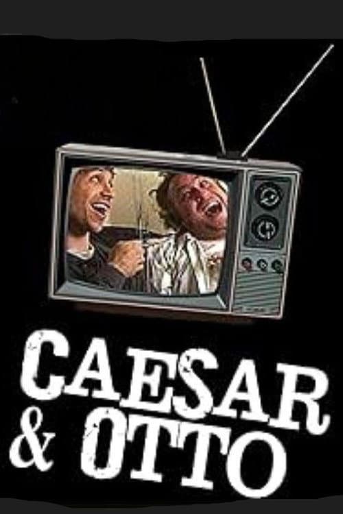 Caesar and Otto
