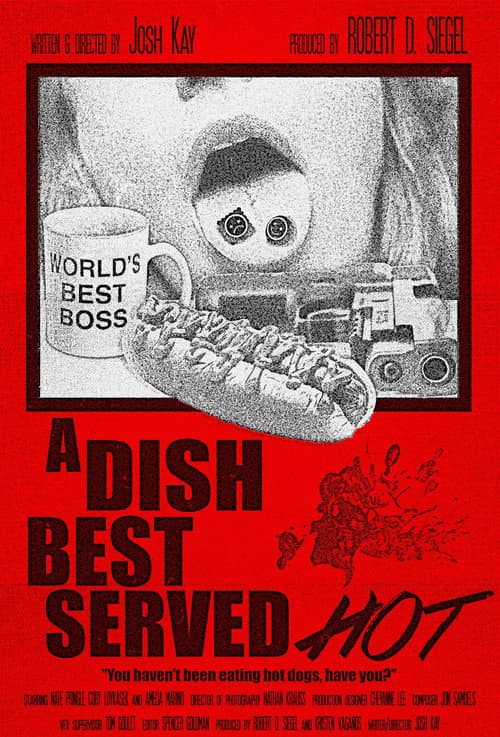 A Dish Best Served Hot