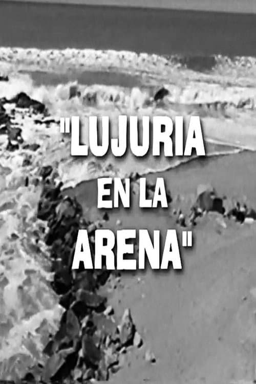 Lujuria en la Arena