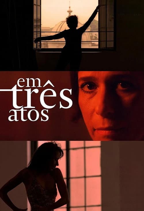 In Three Acts