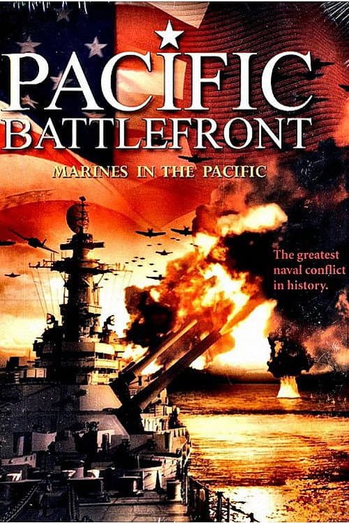 Pacific Battlefront: Marines In The Pacific