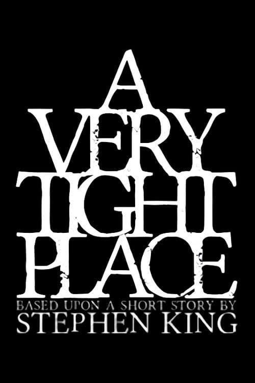 A Very Tight Place
