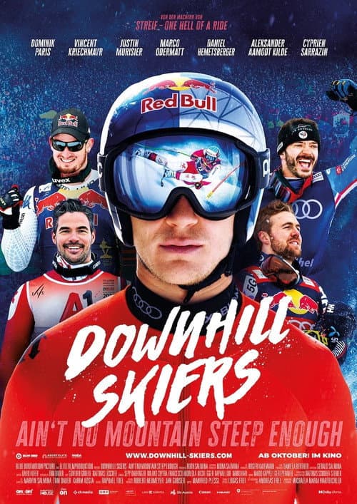 Downhill Skiers – Ain’t No Mountain Steep Enough