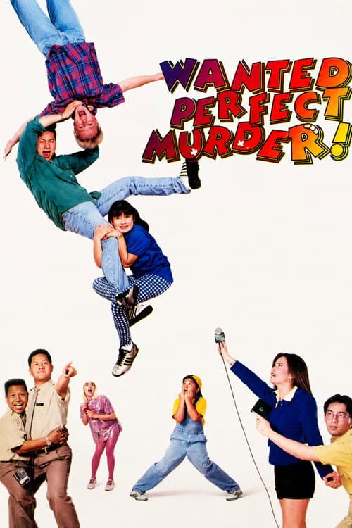 Wanted Perfect Murder