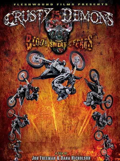Crusty Demons 15: Blood Sweat & Fears