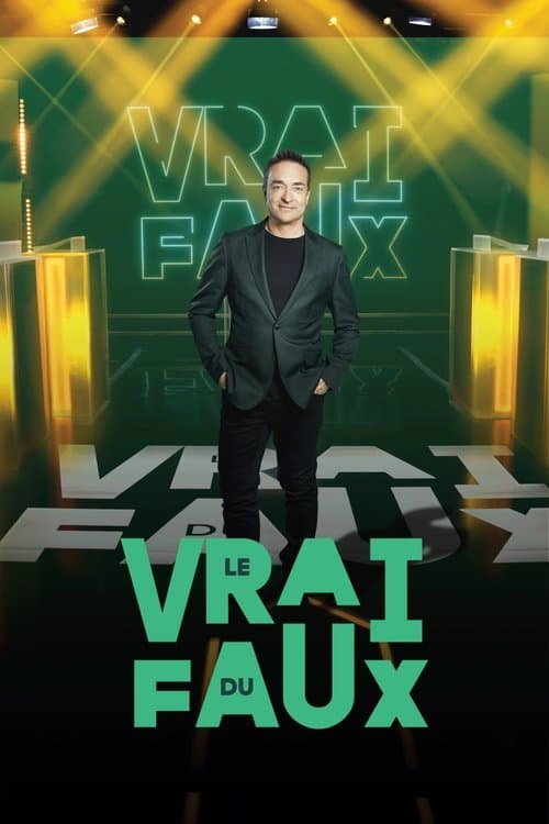 Le vrai du faux