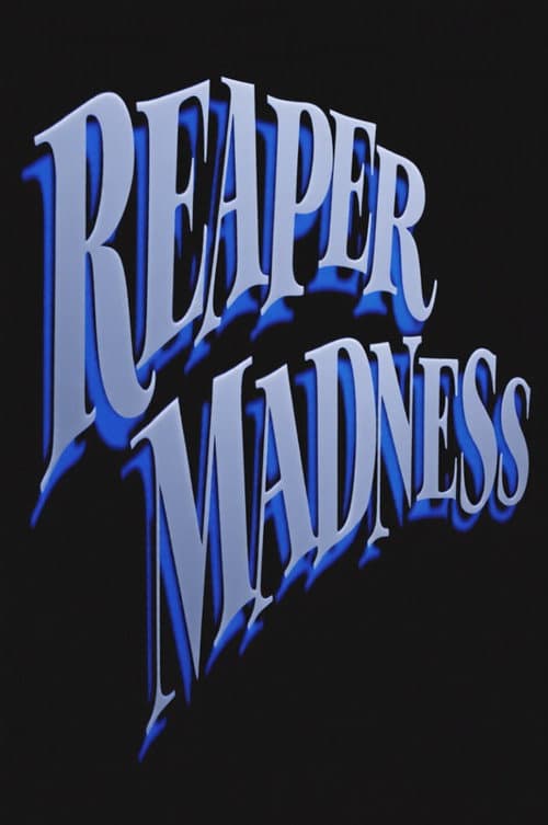 Reaper Madness