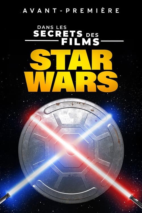 Dans les secrets des films Star Wars