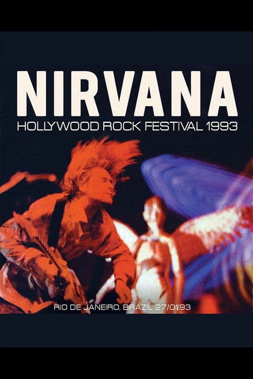 Nirvana: Live at Hollywood Rock Festival