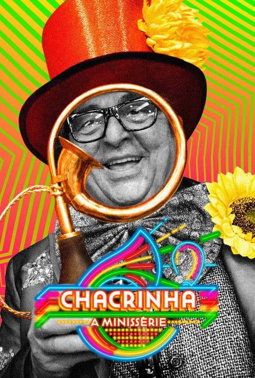 Chacrinha - A Minissérie