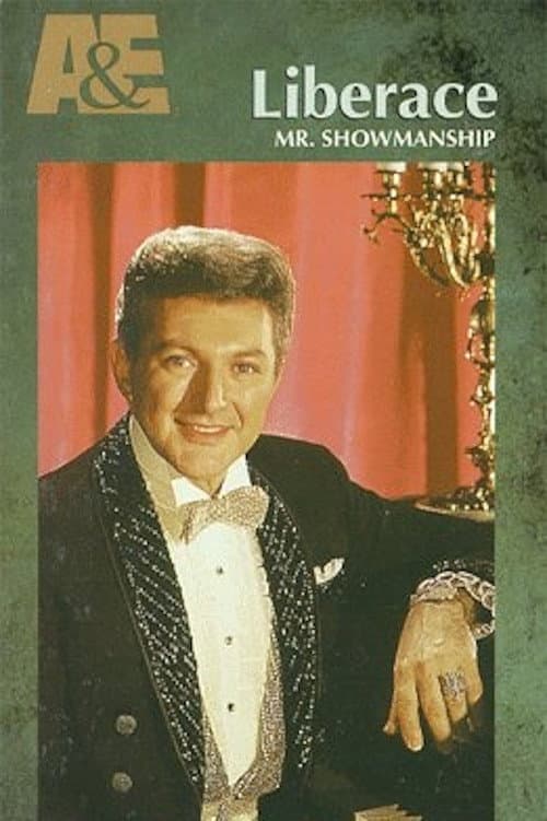 Liberace: Mr. Showmanship