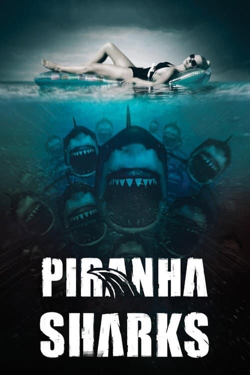 Piranha Sharks