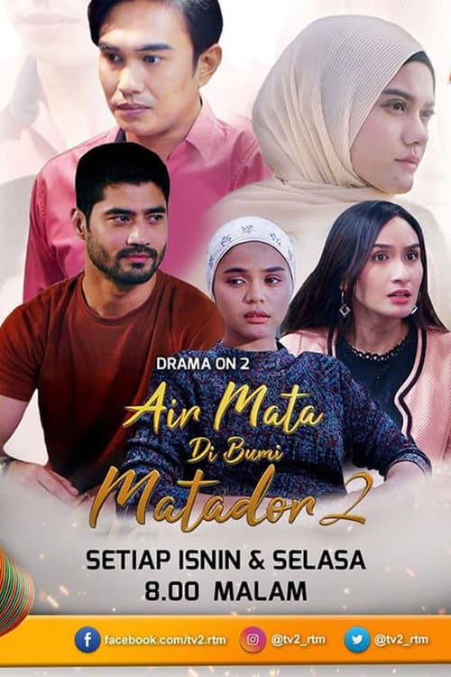 Air Mata Di Bumi Matador 2