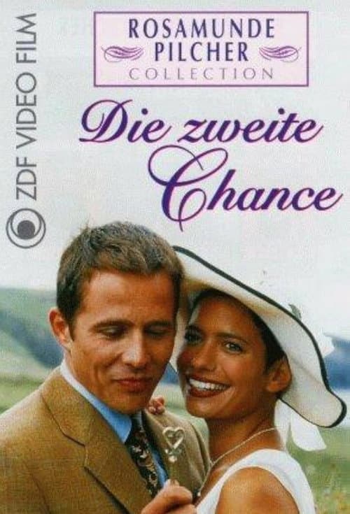 Rosamunde Pilcher: Die zweite Chance