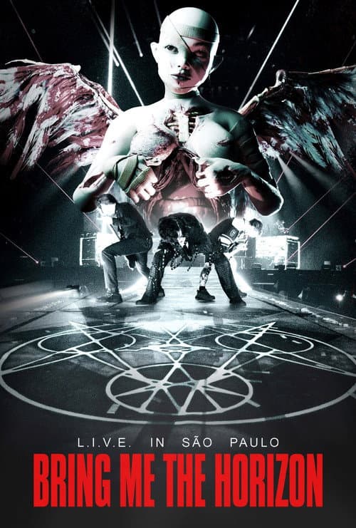 Bring Me the Horizon: L.I.V.E. in São Paulo