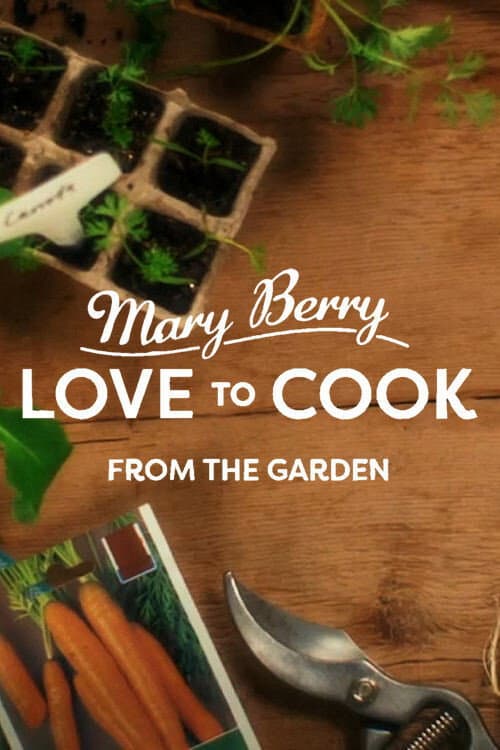Mary Berry: Love to Cook