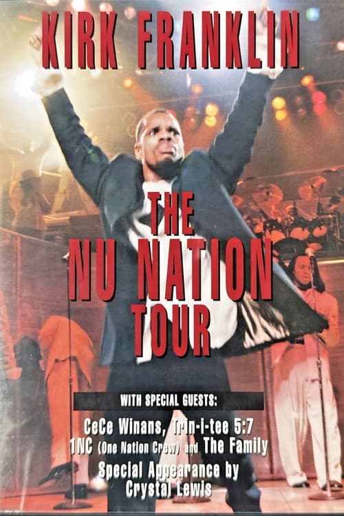 Kirk Franklin: The Nu Nation Tour