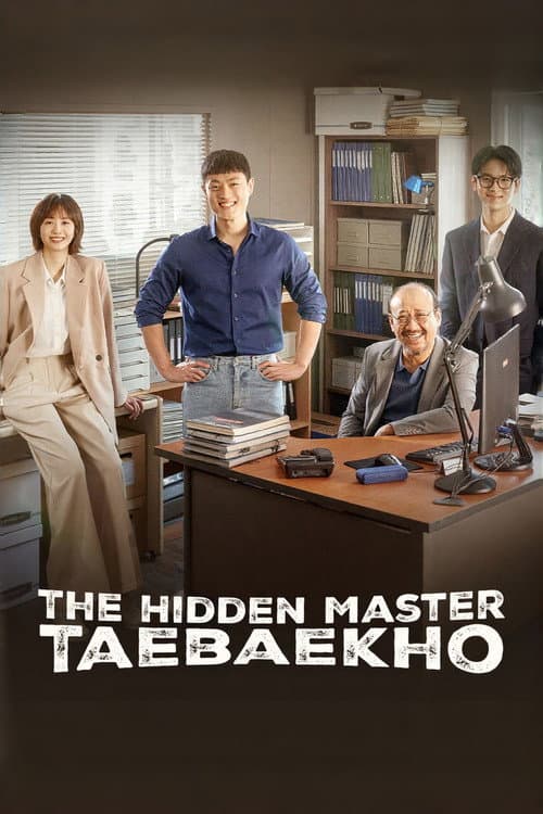 The Hidden Master: Tae Baek Ho