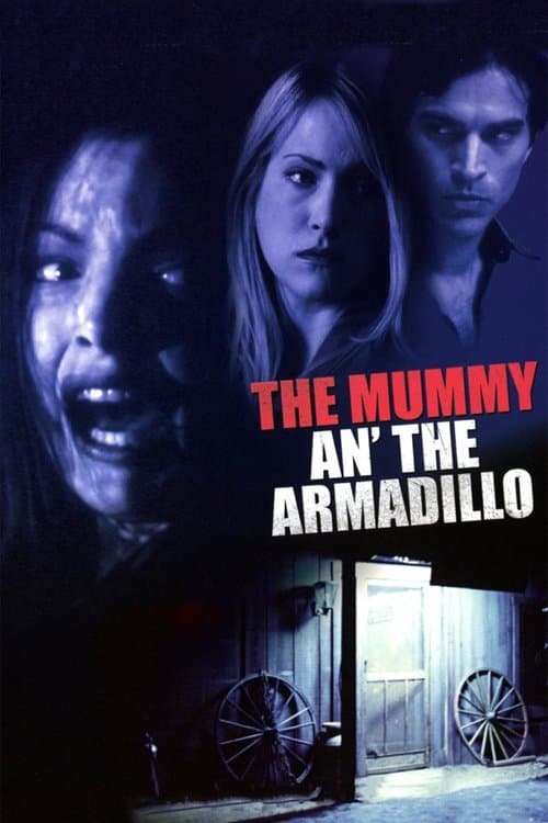 The Mummy an' the Armadillo